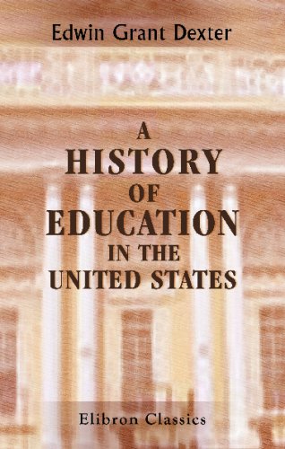 A History of Education in the United States 1402141726 Book Cover