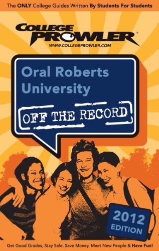 Oral Roberts University 2012 (English Edition)