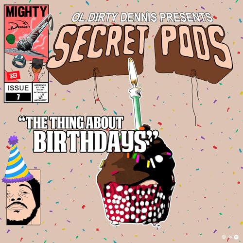 The Thing About Birthdays