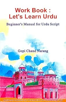 Paperback Let's Learn Urdu: Workbook, Beginner's Manual for Urdu Script. Book
