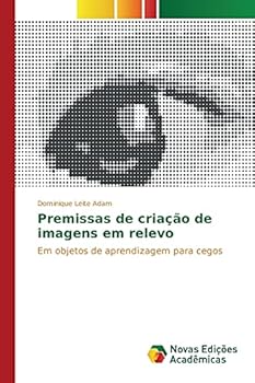 Paperback Premissas de criação de imagens em relevo [Portuguese] Book