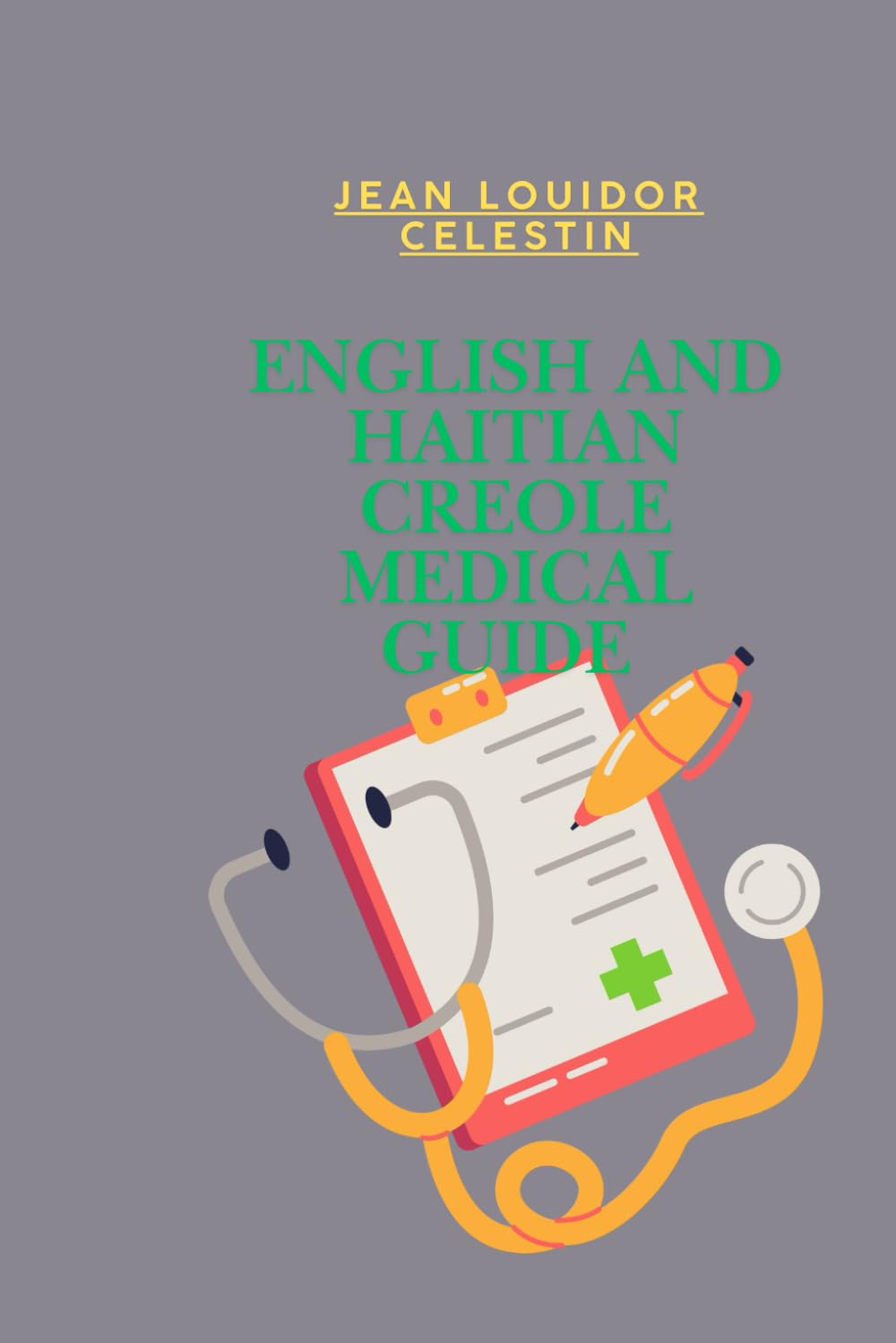 English And Haitian Creole Medical Guide