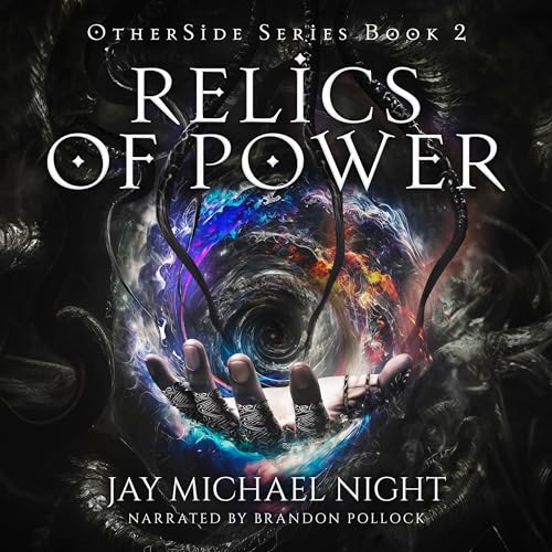 Relics of Power by Jay Michael Night episode artwork