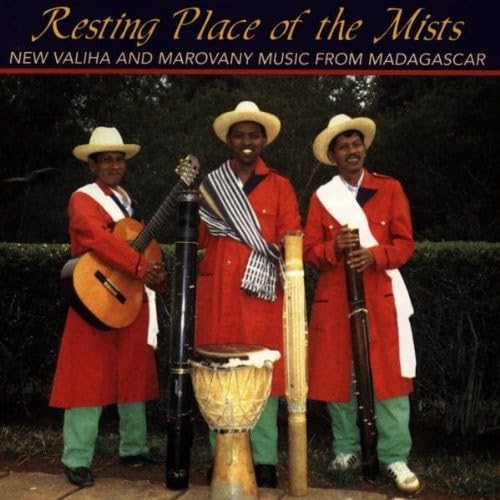 Resting Place Of The Mists: Valiha & Marovany Music From Madagascar