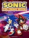 Sonic Coloring Book: Sonic Jumbo Coloring Book With High Quality Images For Kids Ages 4 - 8