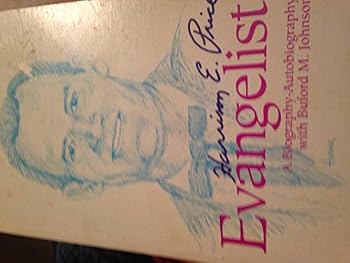 Paperback Harrison E. Price, evangelist: A biography-autobiography Book