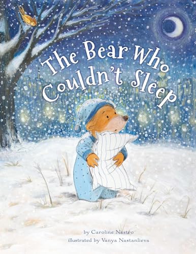 The Bear Who Couldn't Sleep
