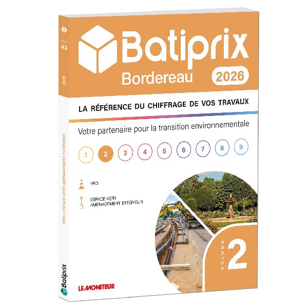 BATIPRIX BORDEREAU 2026 - Volume 2 - VRD - Espace vert - Aménagement extérieur