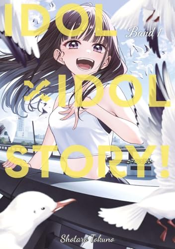  IDOL x IDOL STORY!, Band 01 (deutsche Ausgabe)