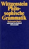 Werkausgabe, Band 4: Philosophische Grammatik - Ludwig Wittgenstein