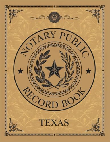 Notary Public Record Book Texas: Professional 8.5x11 Notary Journal with 218 Entries: Comprehensive Texas Notary Log Book with Sequential Numbered Records and Detailed Fields