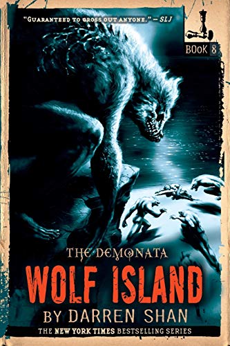 Wolf Island (The Demonata, 8)