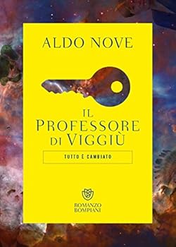 Paperback Il professore di Viggiù: Tutto è cambiato (Narratori italiani) (Italian Edition) Book