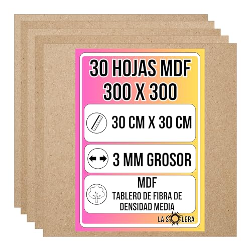 LA SOLERA Pack 30 Hojas Tablero MDF 3 mm de grosor | 300 x 300 mm | Láminas para corte láser y pirograbado | Hojas resistentes para manualidades y modelado | Fibra de densidad media | Corte limpio