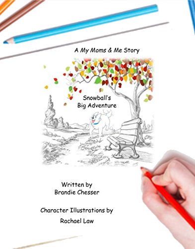 Snowball's Big Adventure (My Moms & Me Book 1) (English Edition)