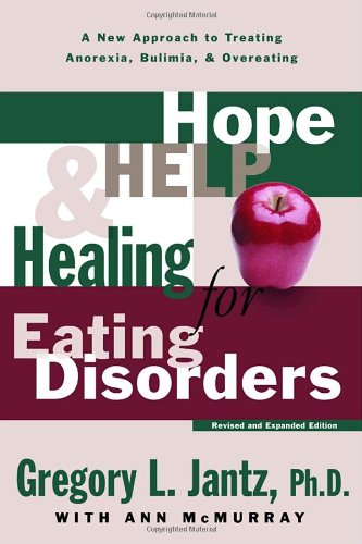 Hope, Help and Healing for Eating Disorders