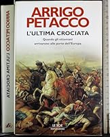 L'ultima crociata 8804572612 Book Cover