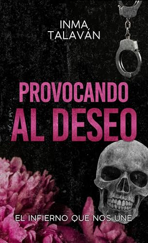 Provocando al Deseo.