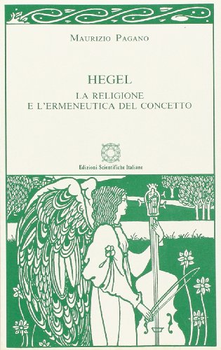 Hegel. La religione e l'ermeneutica del concetto