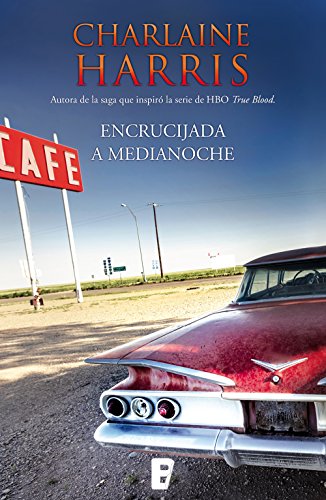 Amazon.com: Encrucijada a medianoche (Midnight, Texas 1) (Spanish Edition)  eBook : Harris, Charlaine: Kindle Store
