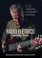 BAIXO ELÉTRICO - Diórgenes Torres