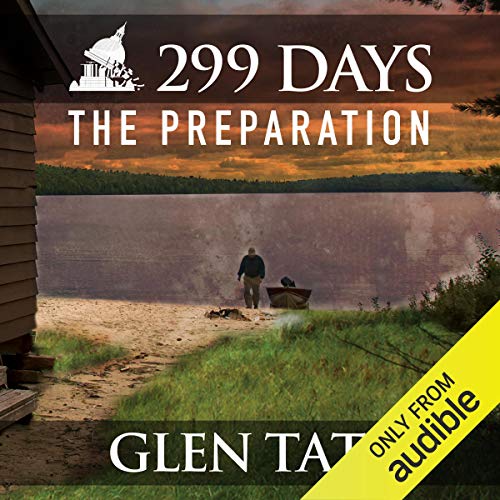 299 Days: The Preparation, Book 1