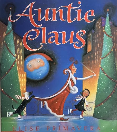 Auntie Claus 0439218861 Book Cover