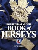 Hockey Hall of Fame Book of Jerseys