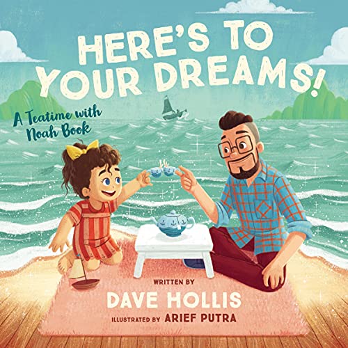 Here's to Your Dreams! - Dave Hollis, Arief Putra - illustrator episode artwork