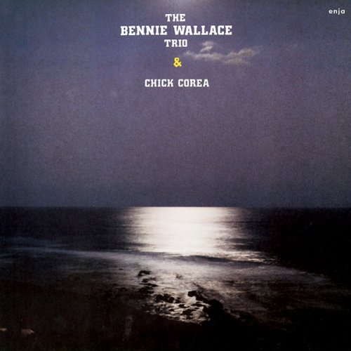 THE BENNIE WALLACE TRIO CHICK COREA BENNIE WALLA - The Bennie Wallace Trio & Chick Corea - Disque CD