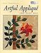 Artful Appliqué: The Easy Way (That Patchwork Place)