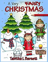 A Very Fairy Christmas: Adult Christmas Coloring Book featuring fairies, holly, lights, wreathes, candy canes, ribbons and more
