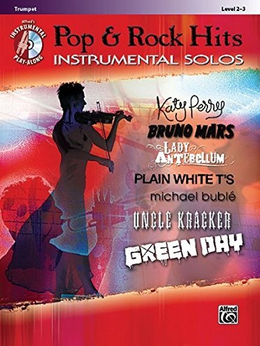 [(Pop & Rock Hits Instrumental Solos, Trumpet: Level 2-3)] [ Other Bill Galliford, Other Ethan Neuburg, Other Tod Edmondson ] [November, 2011]