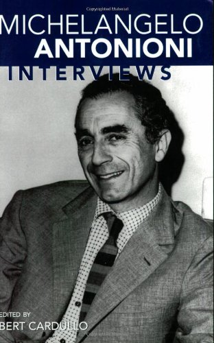 Michelangelo Antonioni: Interviews (Conversations With Filmmakers Series)