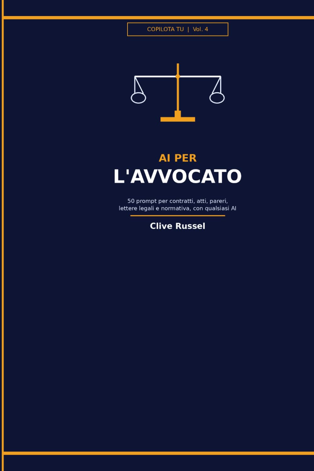 AI PER L'AVVOCATO: 50 prompt pronti per clienti, atti, ricerca e studio — con qualsiasi AI (COPILOTA TU)
