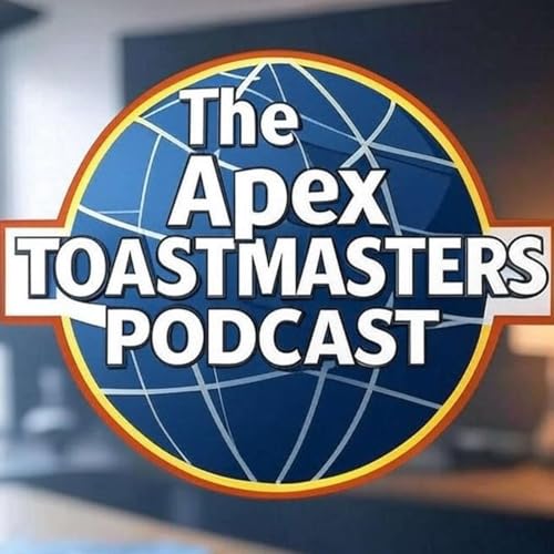 『The Apex Toastmasters Podcast』のカバーアート