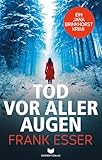 Tod vor aller Augen (Jana-Brinkhorst-Krimi 5)