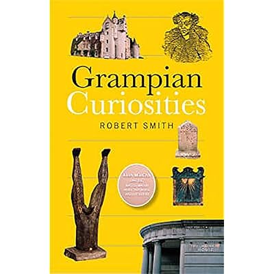 Grampian Curiosities