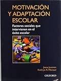 Motivaci&Atilde;&sup3;n y adaptaci&Atilde;&sup3;n escolar
