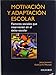 Motivaci&Atilde;&sup3;n y adaptaci&Atilde;&sup3;n escolar