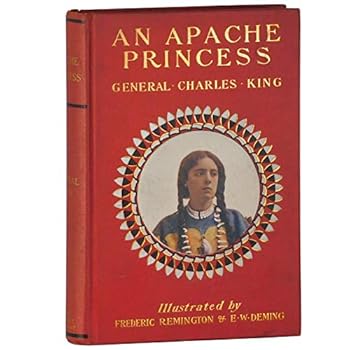 Hardcover 1903 Antique Book Apache Princess Native American Indian Frederic Remington Art Book