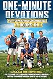 One-Minute Devotions for Young Christian Athletes: 7 Books in 1: A 140-Day Bible Devotional for Teen and Tween Boys to Strengthen Faith and Build Mental Toughness Through Sports and Scripture
