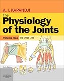The Physiology of the Joints, Volume 1: Upper Limb