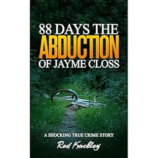88 Days: The Abduction of Jayme Closs Audiolibro Por Rod Kackley arte de portada