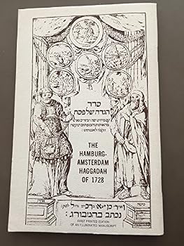 Paperback The Hamburg Amsterdam Haggadah of 1728 Book