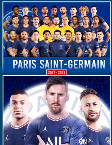 Paris Saint-Germain 2022 Calendar: Football Team Top Players Photography January 2022 - June 2023 Squared Monthly Calendar, 18 Months | BONUS 6 Months ... Soccers Fans Kalendar calendario calendrier