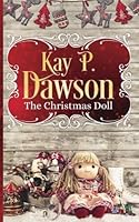 The Christmas Doll 1979760535 Book Cover