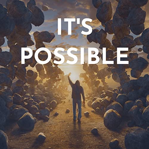 It's Possible