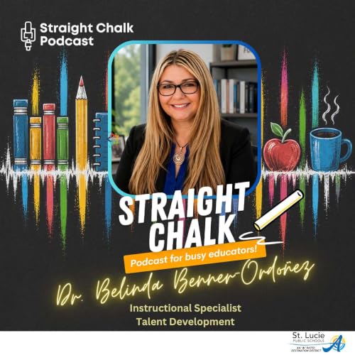 『Straight Chalk: Podcast for Busy Educators』のカバーアート