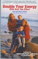 Double Your Energy With Half the Effort 1878901184 Book Cover